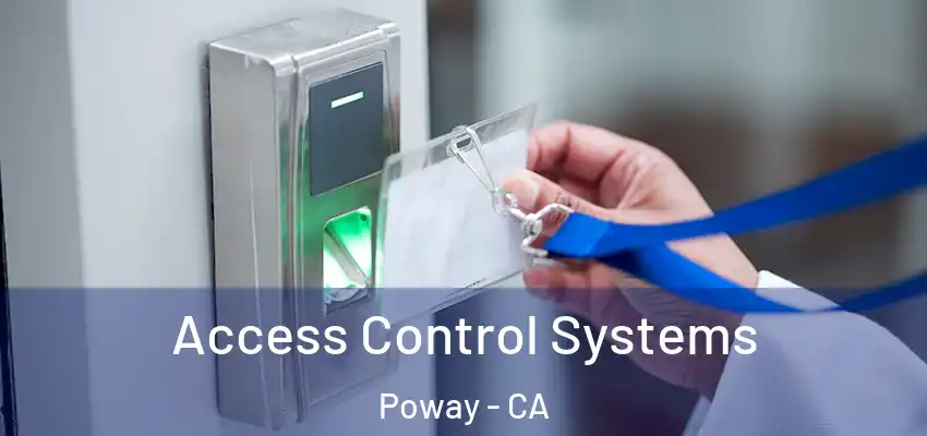 Access Control Systems Poway - CA