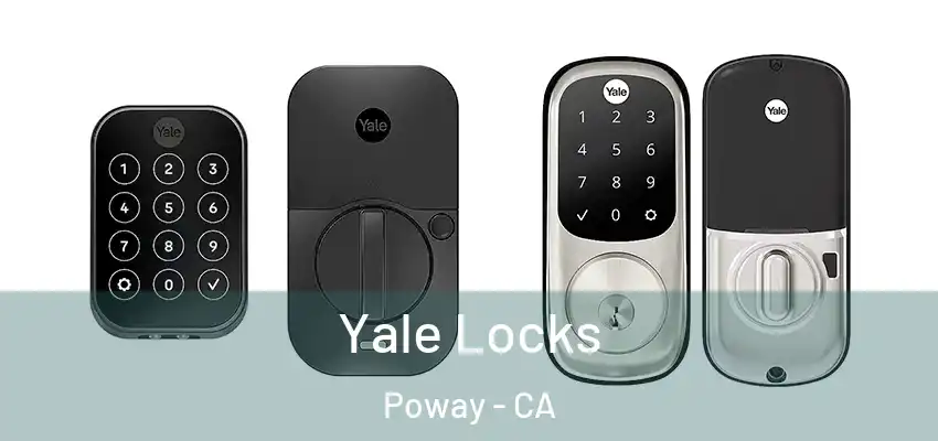  Yale Locks Poway - CA